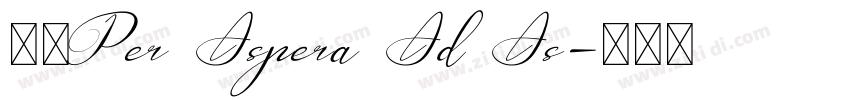 —「Per Aspera Ad As字体转换